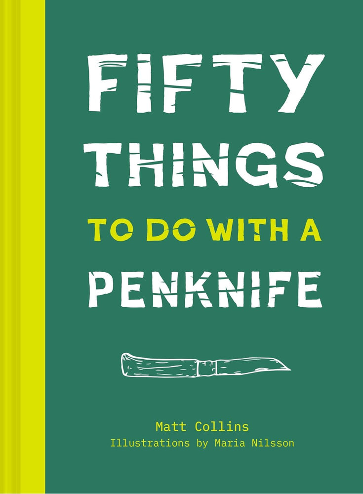 50 Things To Do With a Penknife