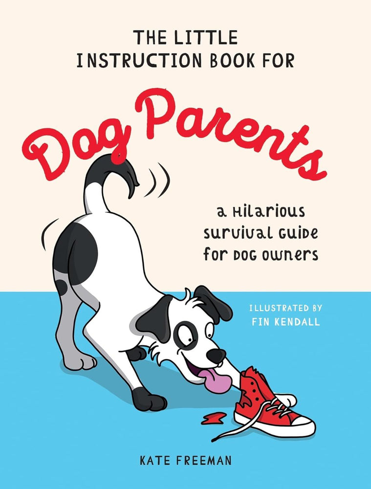 Little Instruction Book For Dog Parents