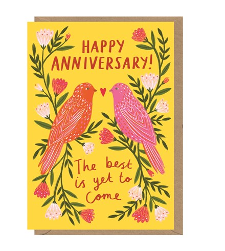 The Best Is Yet To Come Anniversary Card