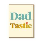 Dad Tastic Card