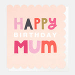 Happy Birthday Mum Card