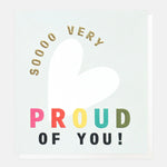 So Very Proud of You Congrats Card