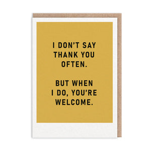 You're Welcome Thank You Card