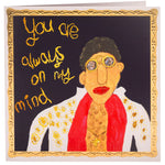 Always On My Mind Handprinted Card