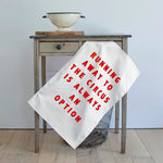 Tea Towel - Running Away To The Circus