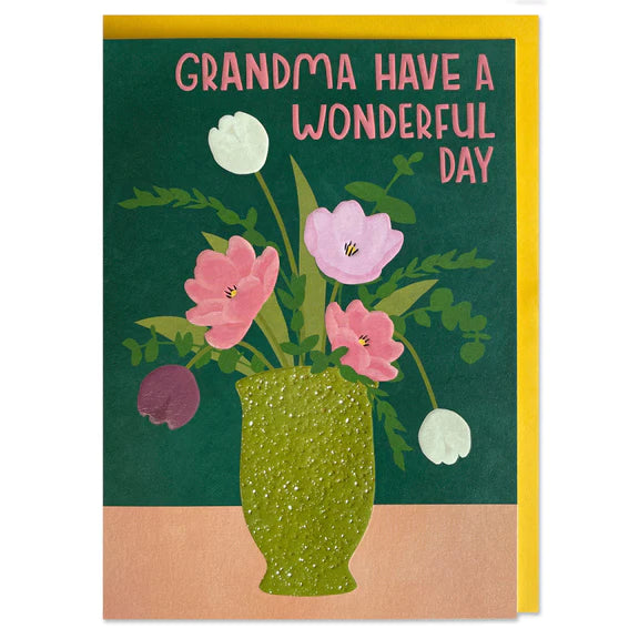 'Grandma Have a Wonderful Day' Card