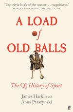 Load of Old Balls: The QI History of Sports