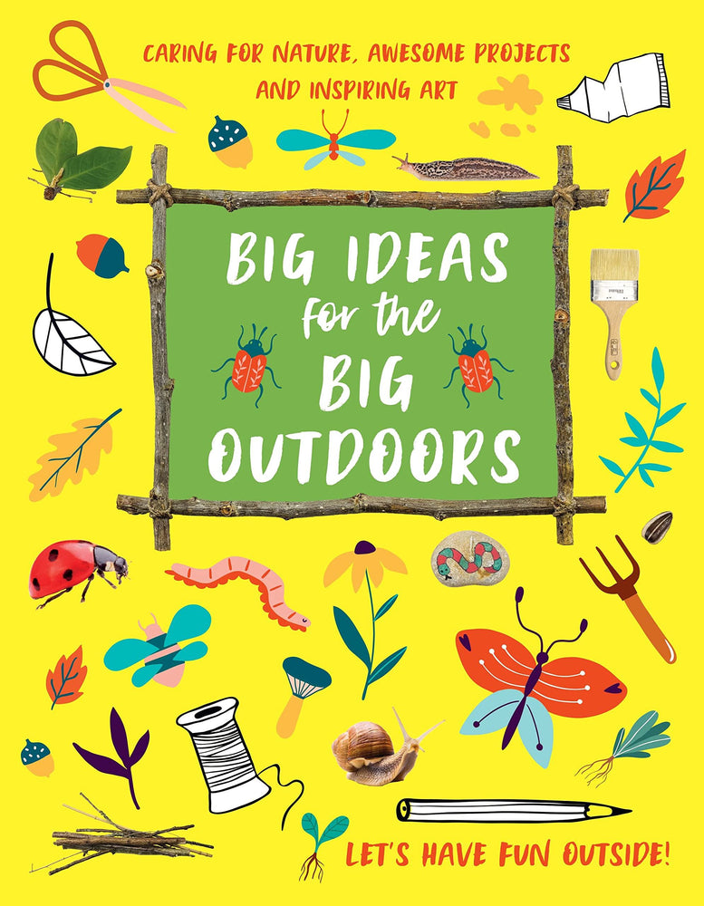 Big Ideas For The Big Outdoors