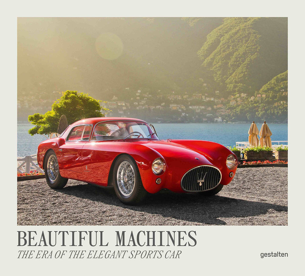 Beautiful Machines: The Era of The Elegant Sports Car (HB)