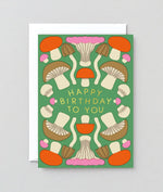 Mushrooms Happy Birthday Card