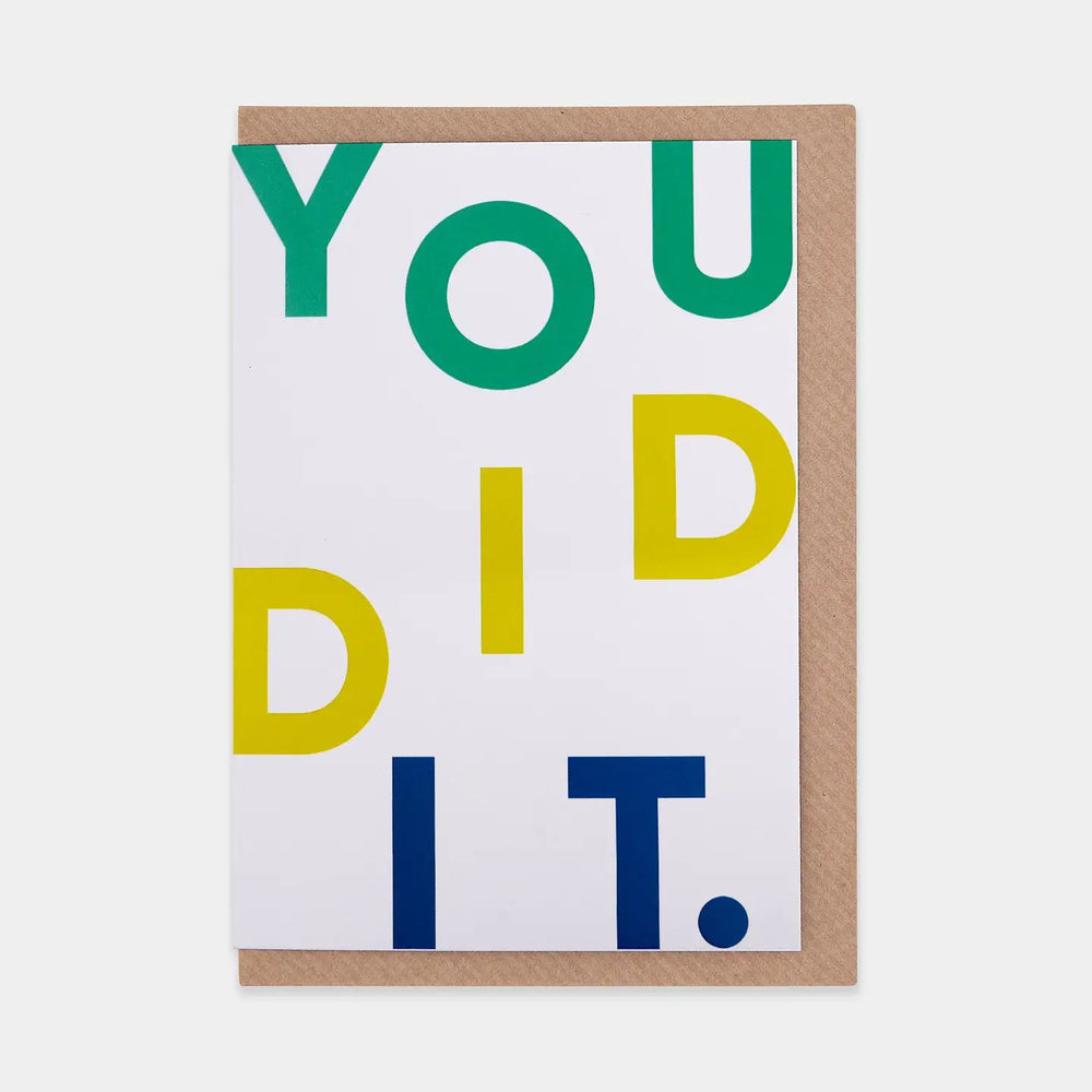 You Did It Card