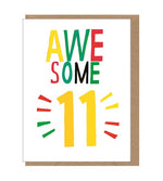 Awesome 11 Age Card
