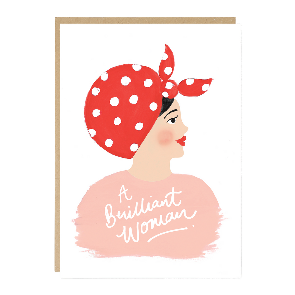 'Rosie' Brilliant Woman Card
