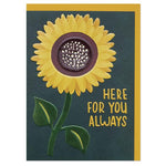 'Here For You' Sunflower Card