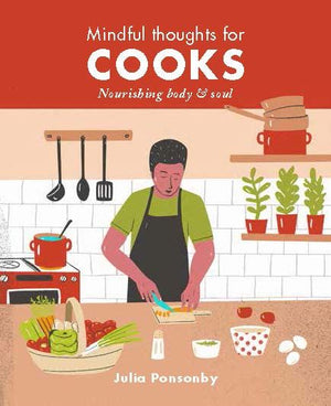 Mindful Thoughts For: Cooks