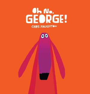 Oh No George! Board Book